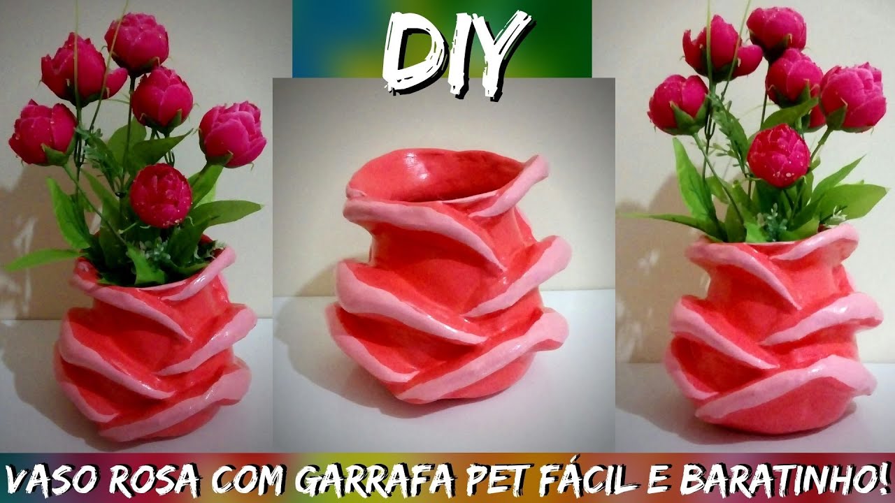 Como Fazer Rosas De Garrafa Pet