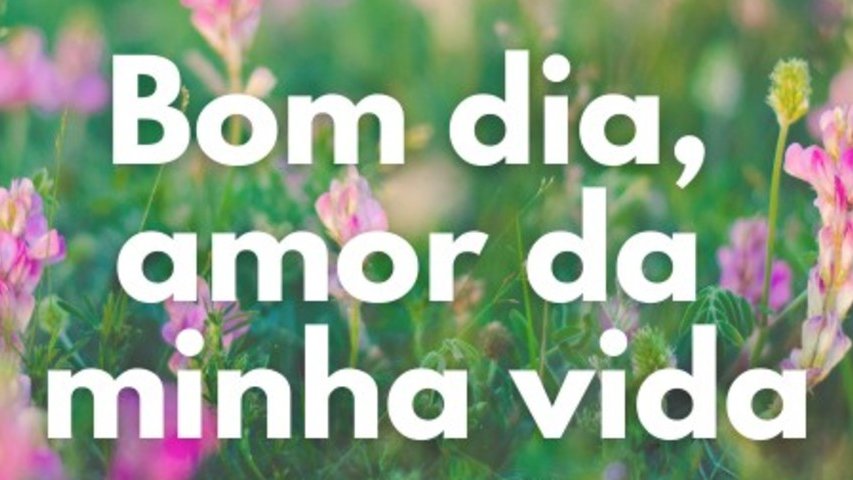 Mensagem De Bom Dia Para Marido