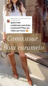 look-bota-caramelo