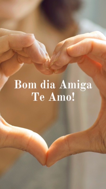 Bom Dia Amiga Linda